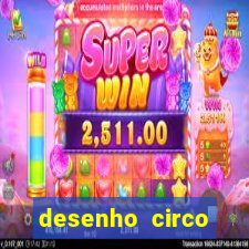 desenho circo digital para colorir